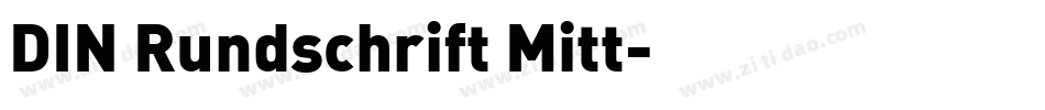 DIN Rundschrift Mitt字体转换